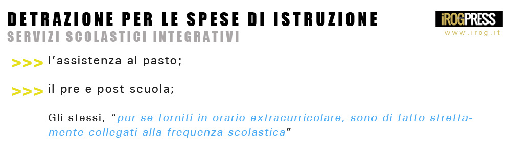 DETRAZIONE SPESE DI ISTRUZIONE SPETTA ANCHE PER SERVIZI SCOLASTICI INTEGRATIVI - www.irog.it