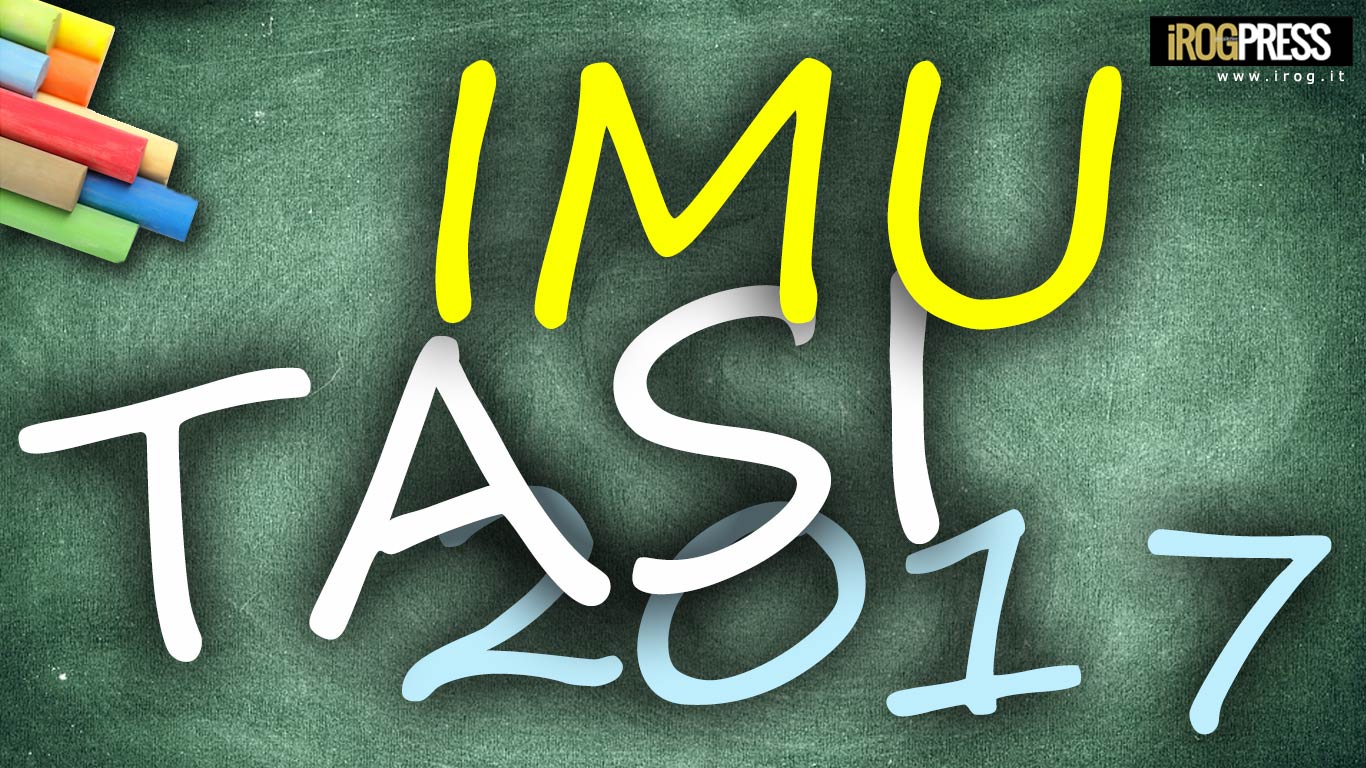 INDICAZIONI PER IL VERSAMENTO DELLA SECONDA RATA IMU E TASI 2017