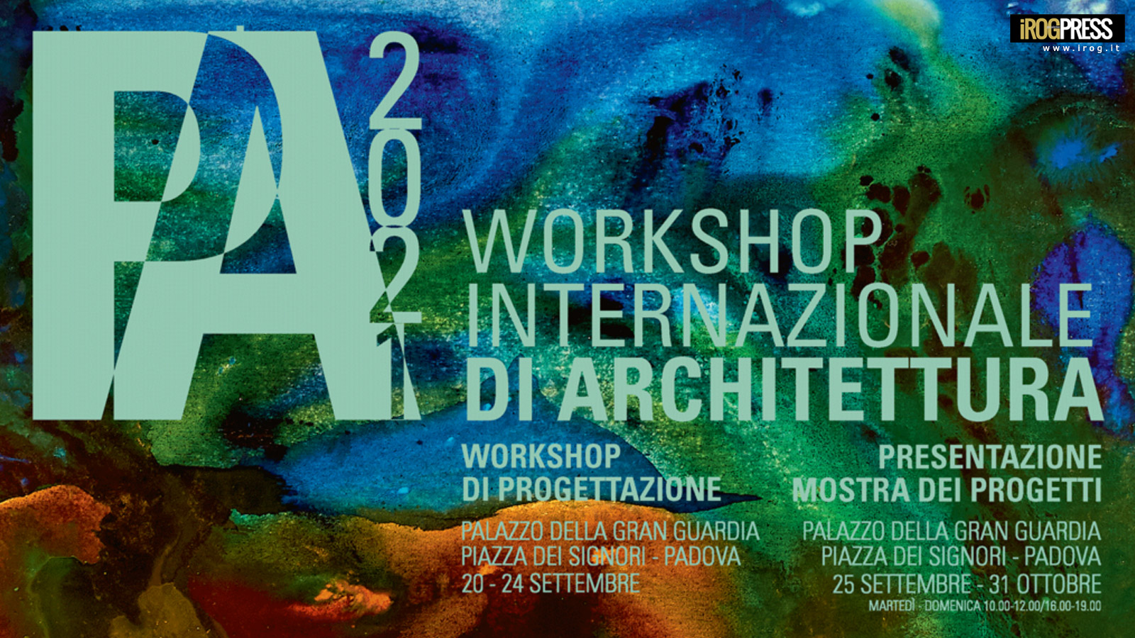 PADOVA 2021 ARCHITETTURA, 5.O WORKSHOP INTERNAZIONALE DI ARCHITETTURA
