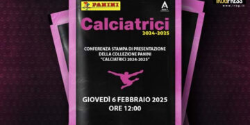CALCIATRICI PANINI, GIOVEDÌ 6 FEBBRAIO ALLE 12 LA PRESENTAZIONE DEL PRIMO ALBUM CARTACEO DEDICATO ALLA SERIE A FEMMINILE