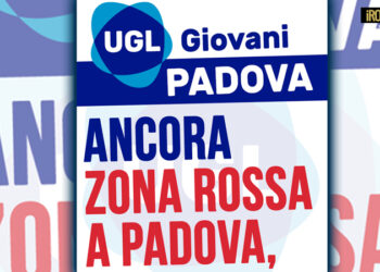 EMERGENZA SICUREZZA A PADOVA: SABATO 5 APRILE, DALLE 9:00 ALLE 12:00, SARÀ ALLESTITO IL PRESIDIO DELLA UGL DI PADOVA PER LA PROROGA DELLA “ZONA ROSSA”