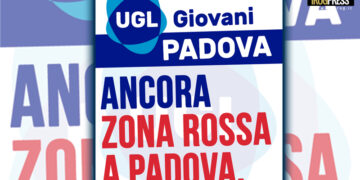 EMERGENZA SICUREZZA A PADOVA: SABATO 5 APRILE, DALLE 9:00 ALLE 12:00, SARÀ ALLESTITO IL PRESIDIO DELLA UGL DI PADOVA PER LA PROROGA DELLA “ZONA ROSSA”