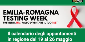 SALUTE. EUROPEAN TESTING WEEK, DAL 19 AL 26 MAGGIO IN EMILIA-ROMAGNA TEST HIV ANONIMI E GRATUITI