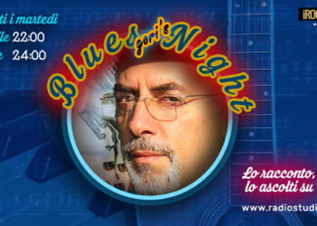 GORI’S BLUES NIGHT: AL VIA LA NUOVA TRASMISSIONE RADIOFONICA DI CLAUDIO GORI