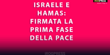 ACCORDO STORICO TRA ISRAELE E HAMAS: FIRMATA LA PRIMA FASE DELLA PACE IN MEDIO ORIENTE